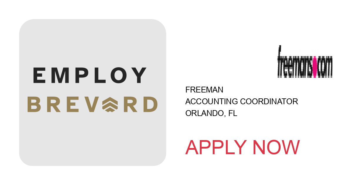 Apply to Accounting Coordinator position with FREEMAN in Orlando, FL