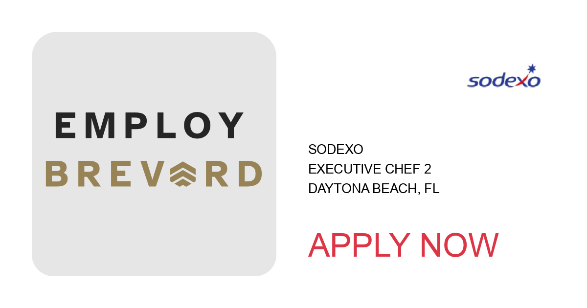 Apply to Executive Chef 2 position with Sodexo in Daytona Beach, FL