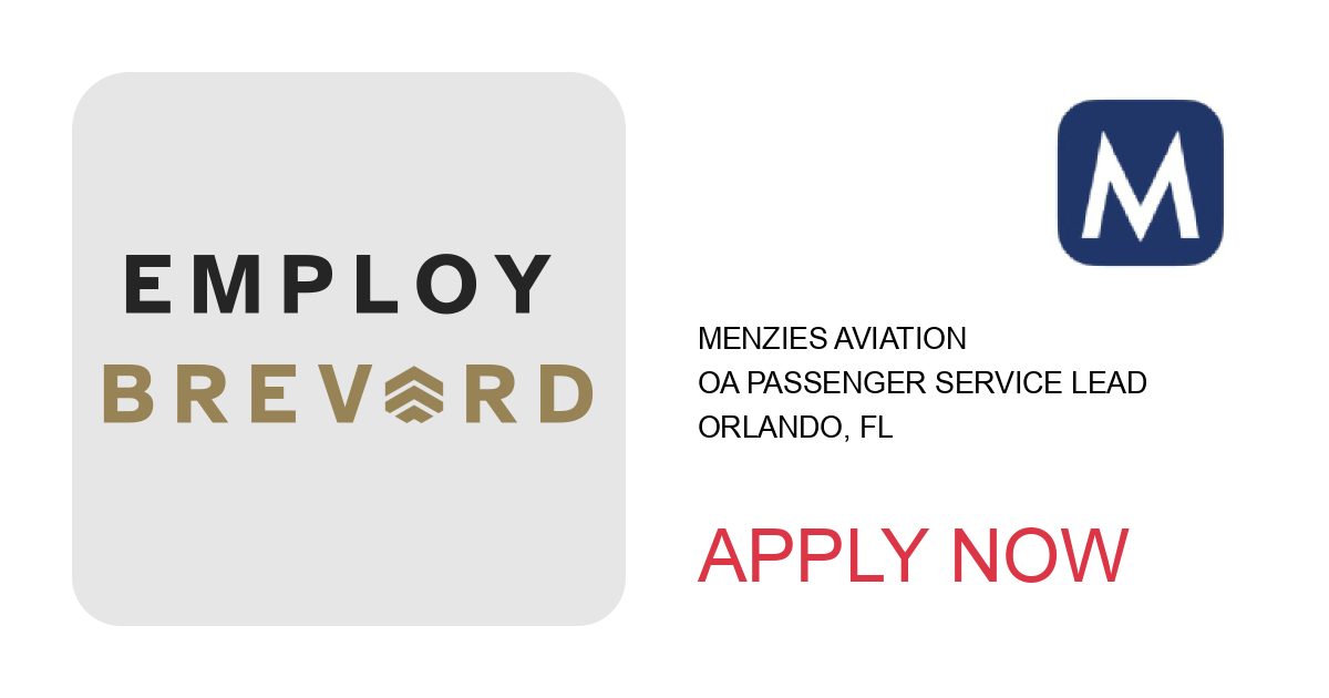 Apply to OA Passenger Service Lead position with Menzies Aviation in Orlando, FL