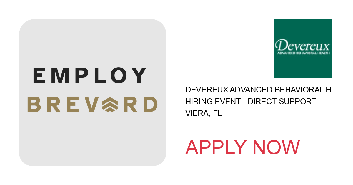 Apply to Hiring Event - Direct Support Professional (DSP) - Tuesday 10/29/24 (9am-12pm) position with Devereux Advanced Behavioral Health in Viera, FL