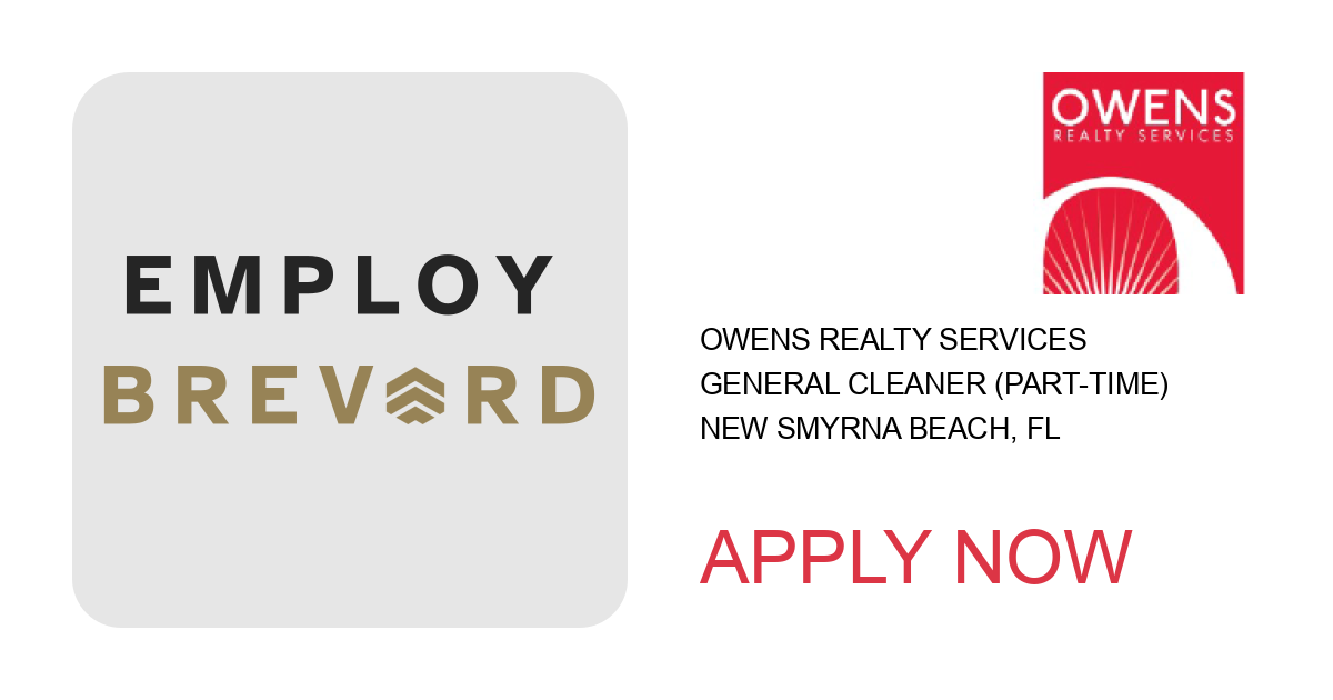 Apply to General Cleaner (Part-Time) position with Owens Realty Services in New Smyrna Beach, FL