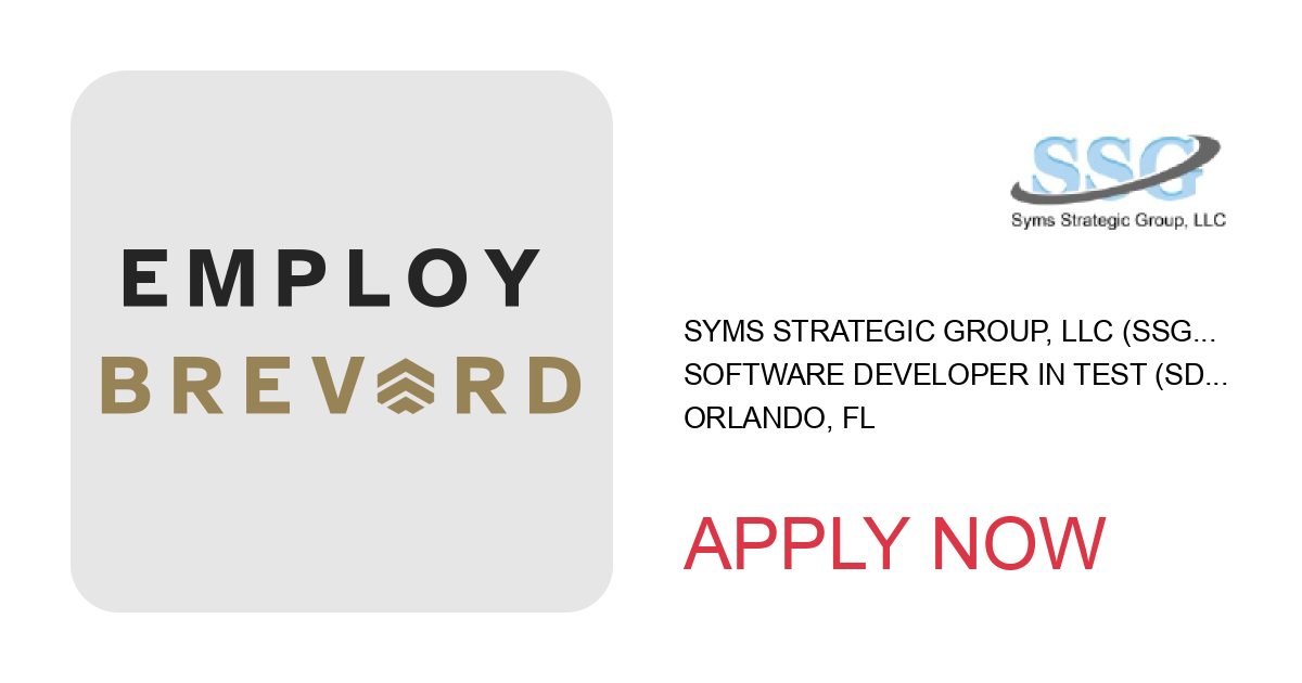 Apply to Software Developer in Test (SDET) position with Syms Strategic Group, LLC (SSG) in Orlando, FL