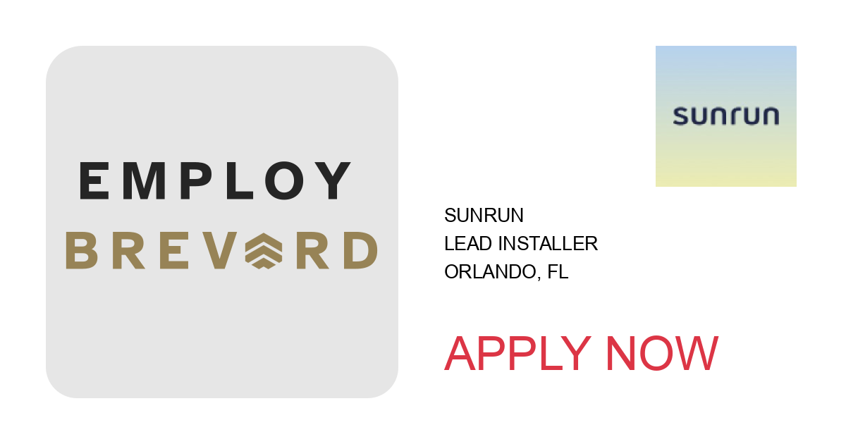 Apply to Lead Installer position with Sunrun in Orlando, FL