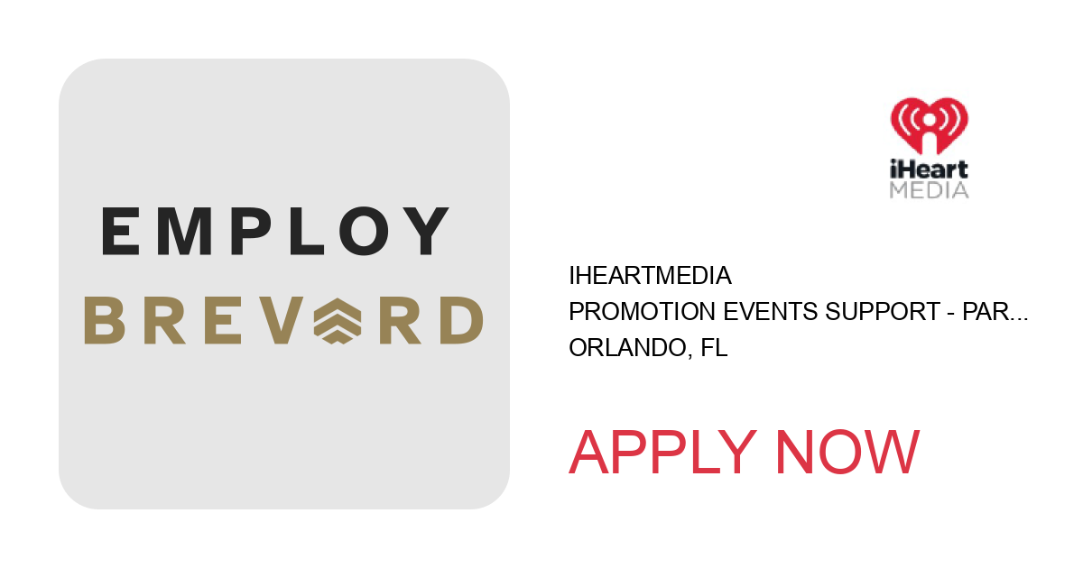 Apply to Promotion Events Support - Part Time position with iHeartMedia in Orlando, FL