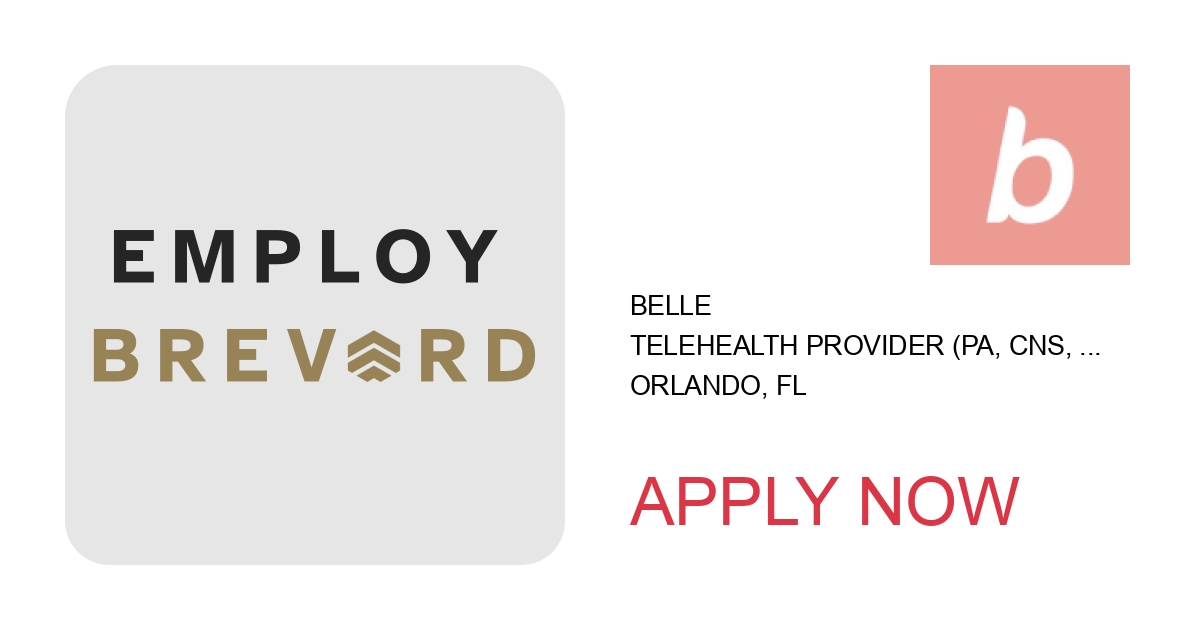 Apply to Telehealth Provider (PA, CNS, NP) position with Belle in Orlando, FL