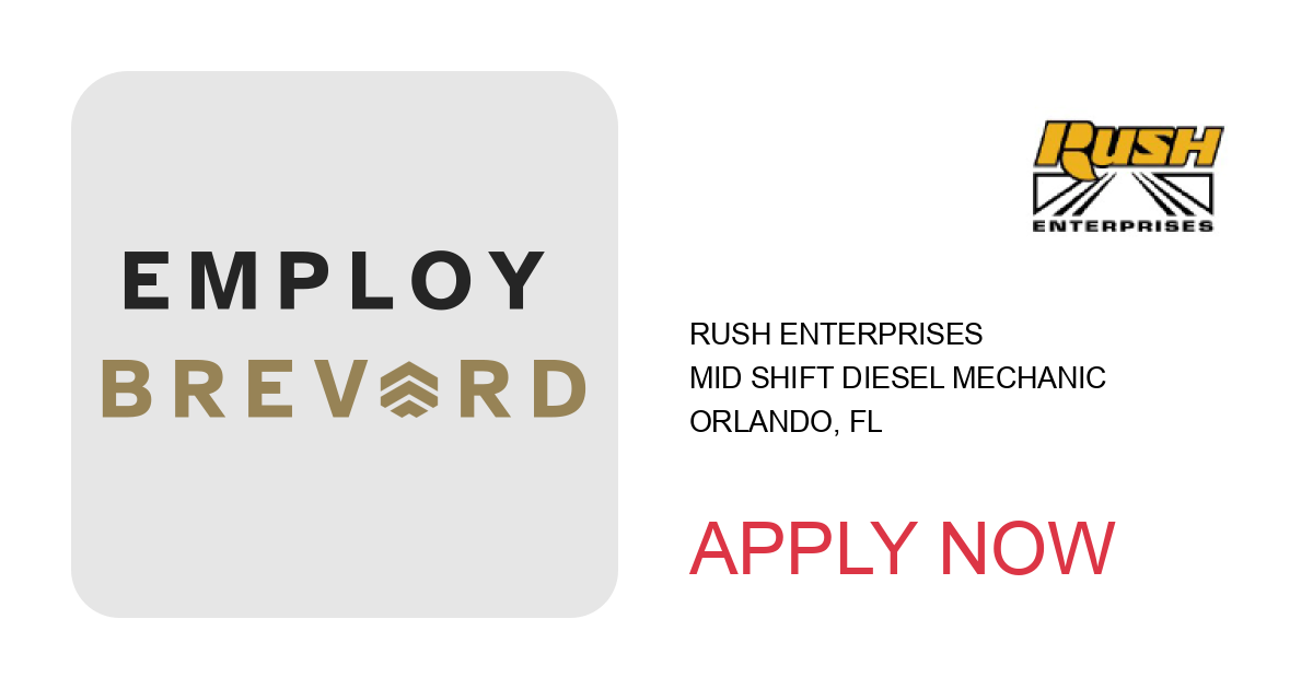 Apply to Mid Shift Diesel Mechanic position with Rush Enterprises in Orlando, FL