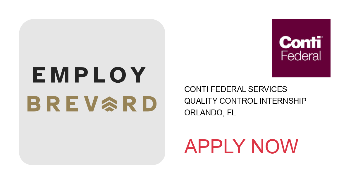 Apply to Quality Control Internship position with Conti Federal Services in Orlando, FL