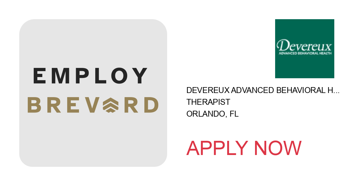 Apply to Therapist position with Devereux Advanced Behavioral Health in Orlando, FL