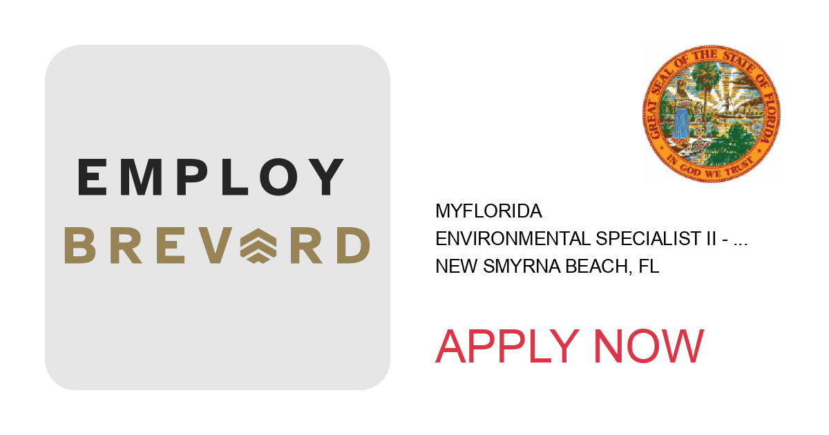 Apply to ENVIRONMENTAL SPECIALIST II - 64000622 position with MyFlorida in New Smyrna Beach, FL