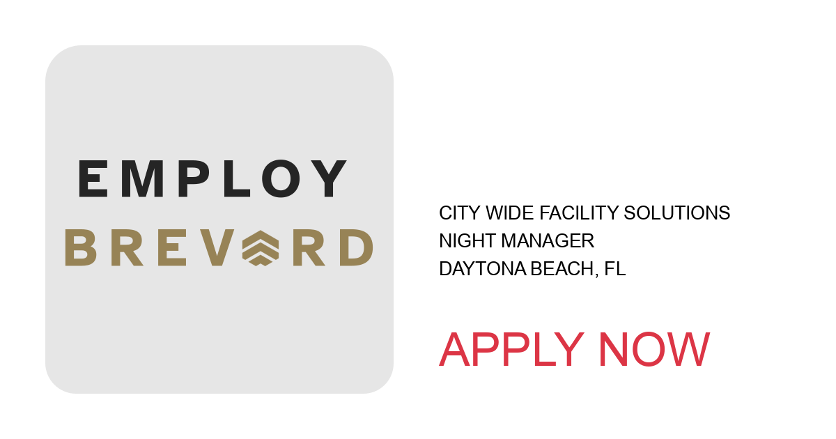 Apply to Night Manager position with City Wide Facility Solutions in Daytona Beach, FL