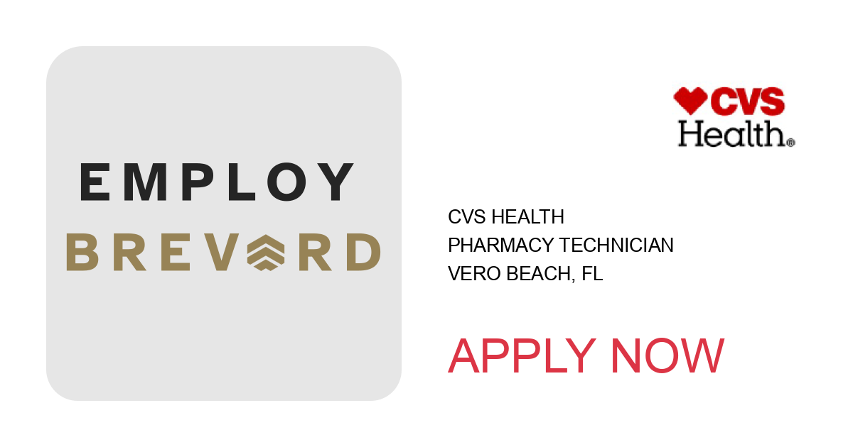 Apply to Pharmacy Technician position with CVS Health in Vero Beach, FL