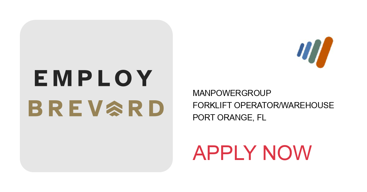 Apply to Forklift Operator/Warehouse position with ManpowerGroup in Port Orange, FL