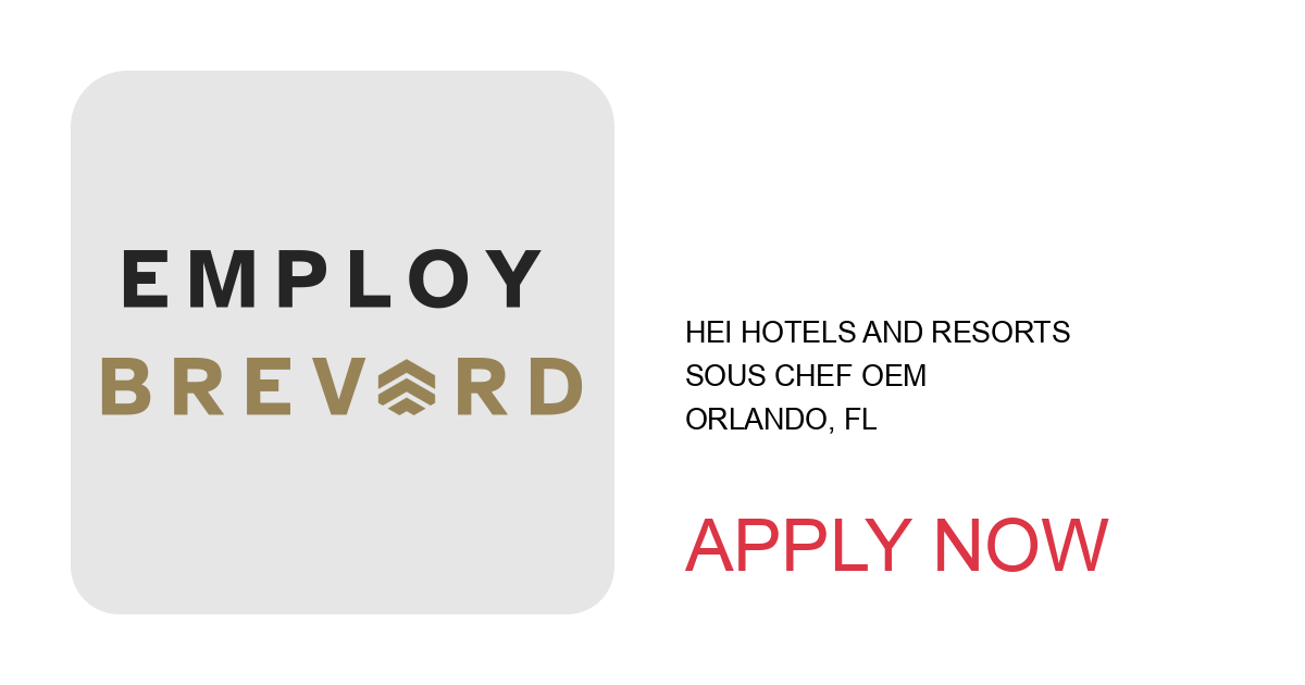 Apply to Sous Chef OEM position with HEI Hotels and Resorts in Orlando, FL