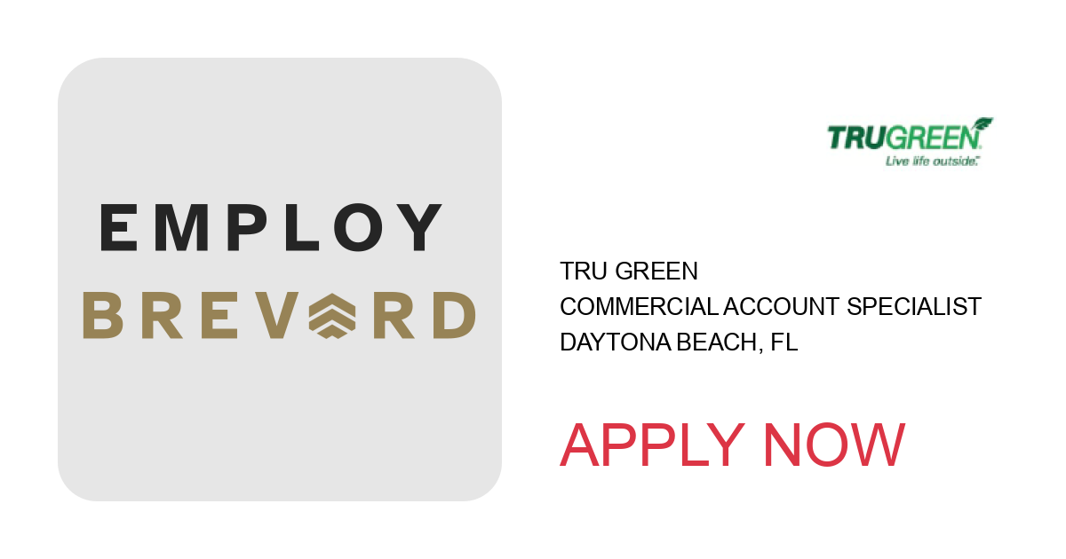 Apply to Commercial Account Specialist position with Tru Green in Daytona Beach, FL