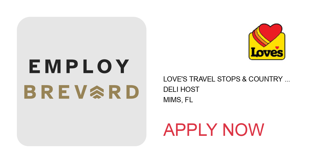 Apply to Deli Host position with Love's Travel Stops & Country Stores in Mims, FL