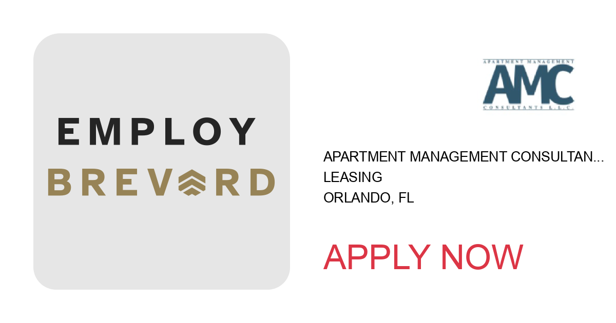 Apply to Leasing position with Apartment Management Consultants, LLC in Orlando, FL