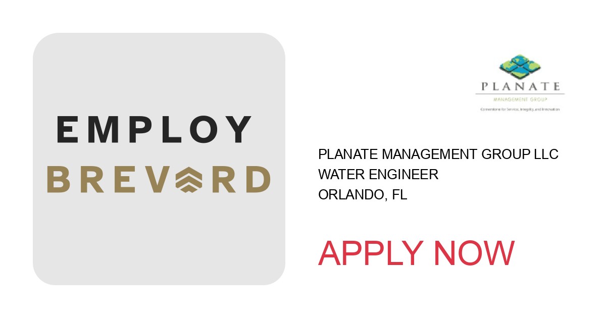 Apply to Water Engineer position with Planate Management Group LLC in Orlando, FL