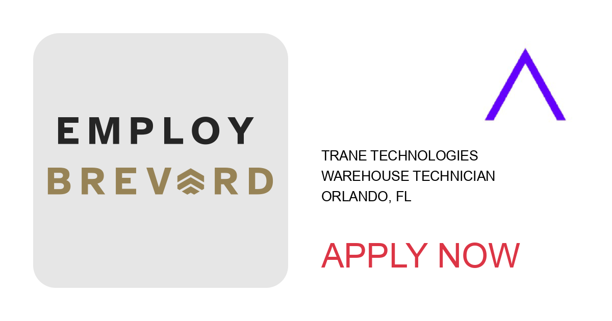 Apply to Warehouse Technician position with Trane Technologies in Orlando, FL