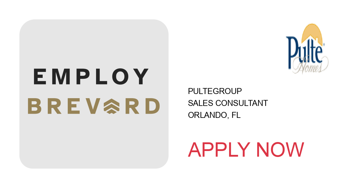 Apply to Sales Consultant position with PulteGroup in Orlando, FL