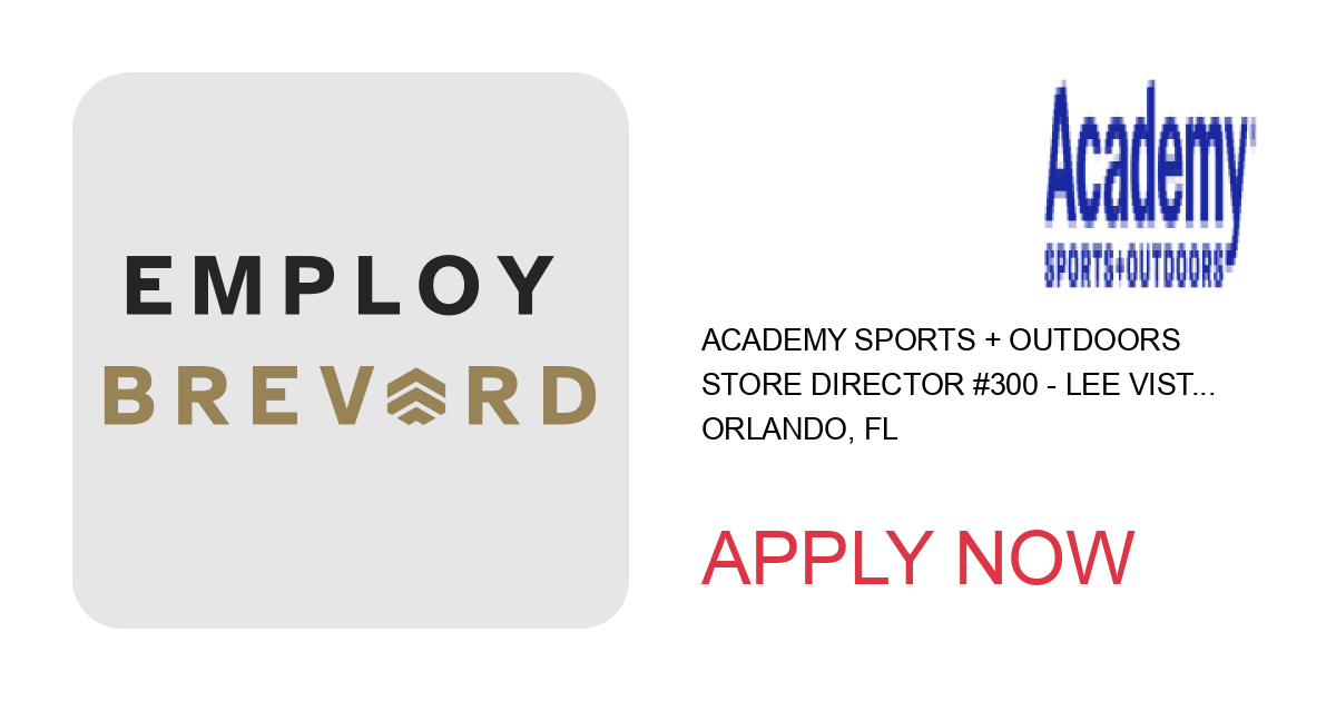 Apply to Store Director #300 - Lee Vista - Orlando, FL position with Academy Sports + Outdoors in Orlando, FL