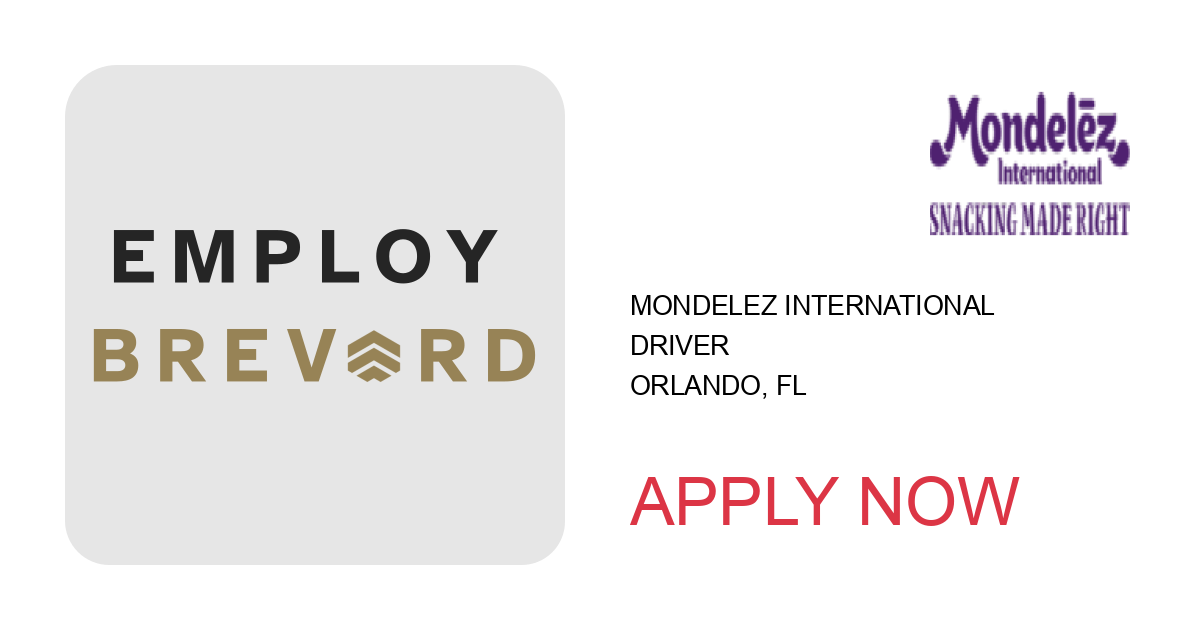 Apply to Driver position with Mondelez International in Orlando, FL