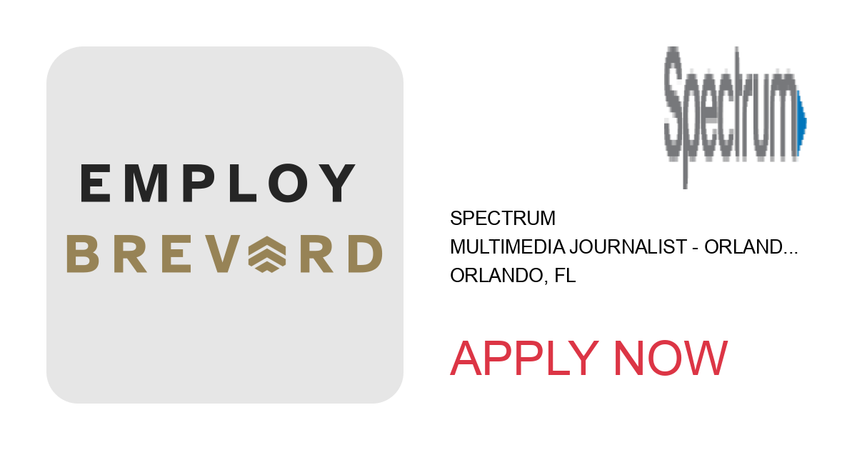 Apply to Multimedia Journalist - Orlando (Volusia bureau) - Spectrum News 13 position with Spectrum in Orlando, FL