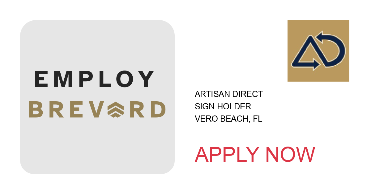 Apply to Sign Holder position with Artisan Direct in Vero Beach, FL