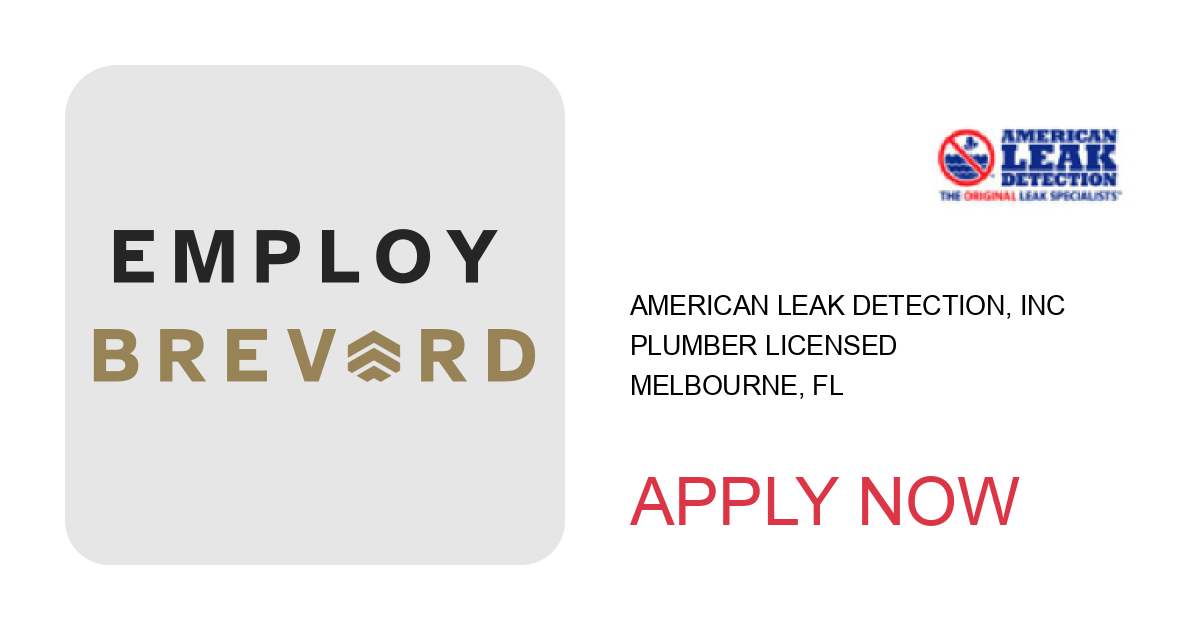 Apply to Plumber Licensed position with American Leak Detection, Inc in Melbourne, FL