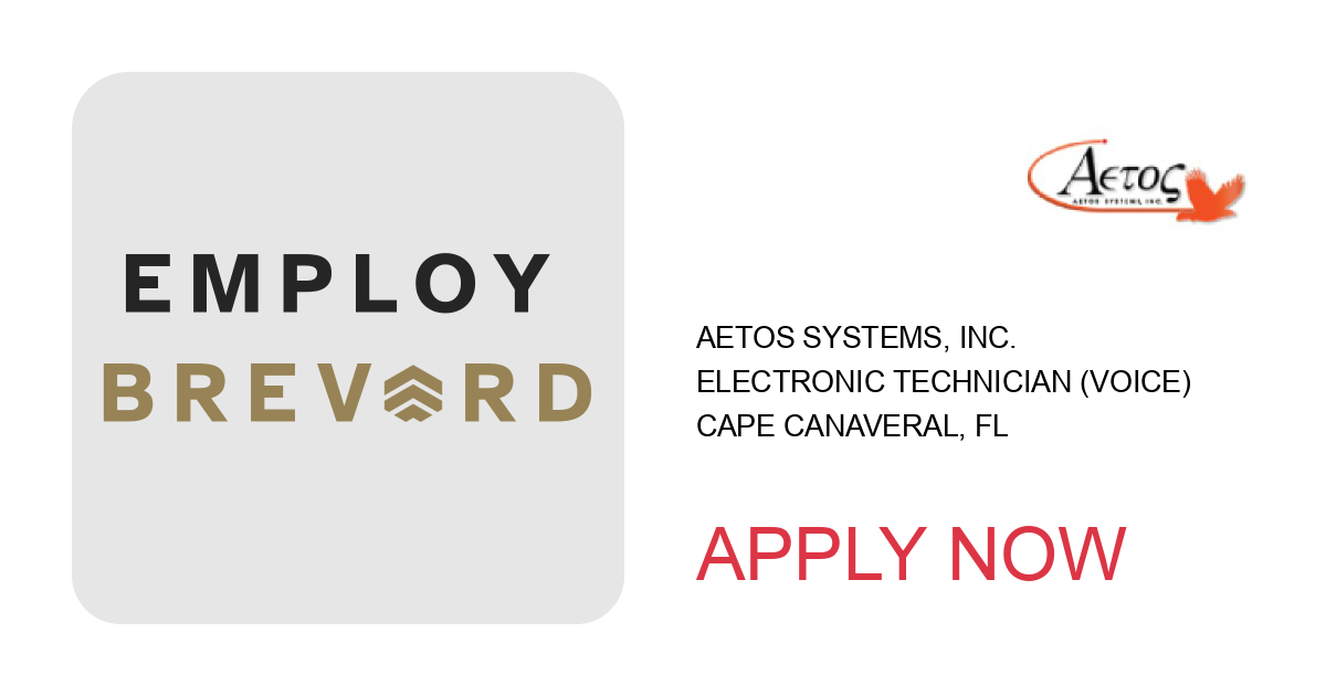 Apply to Electronic Technician (Voice) position with Aetos Systems, Inc. in Cape Canaveral, FL