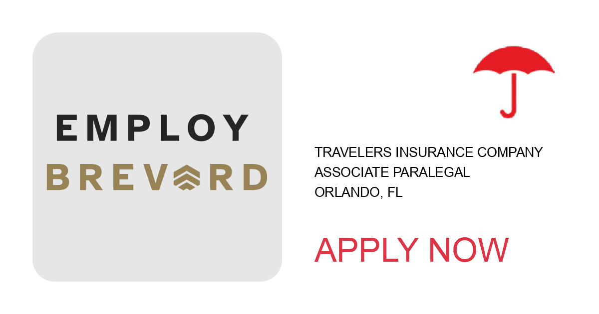 Apply to Associate Paralegal position with Travelers Insurance Company in Orlando, FL