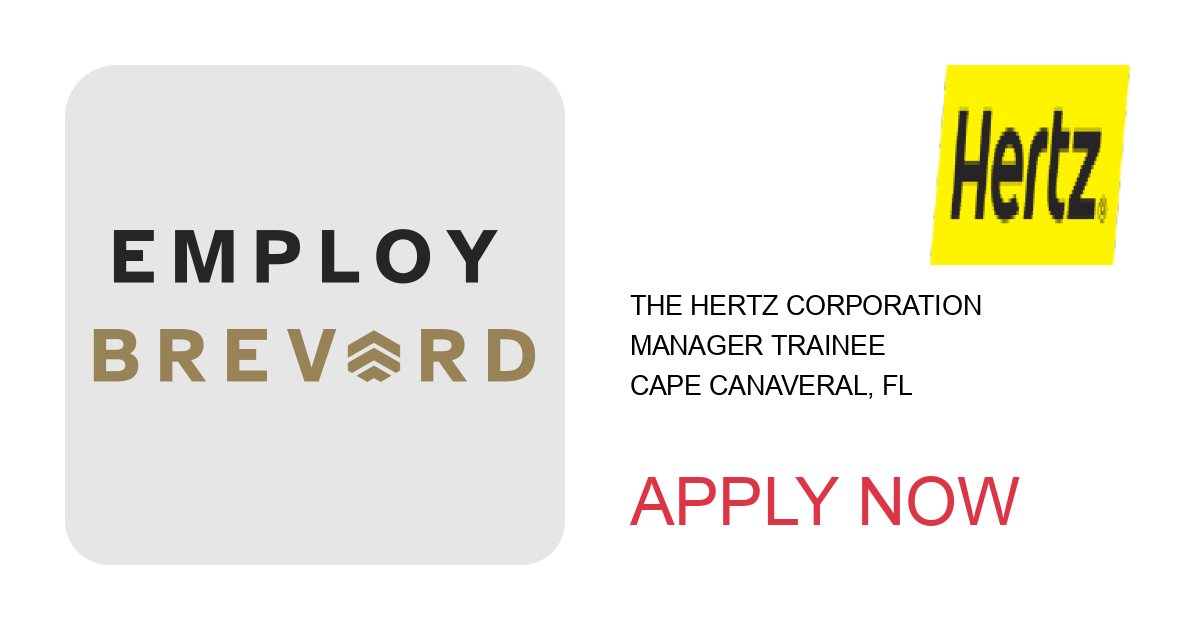 Apply to Manager Trainee position with The Hertz Corporation in Cape Canaveral, FL