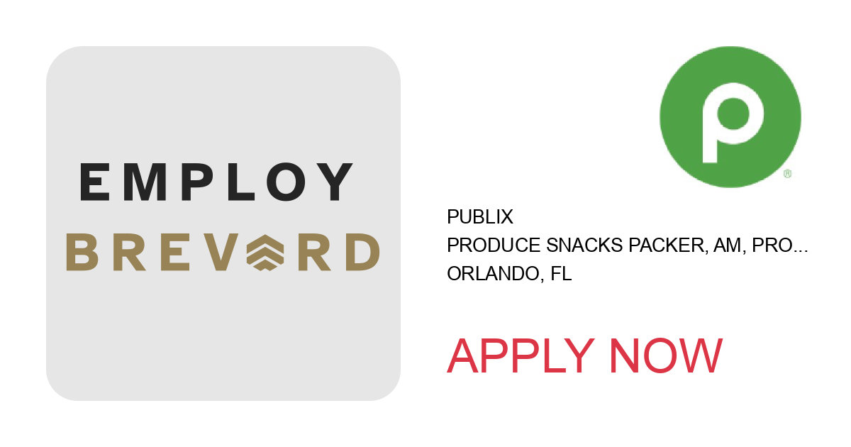 Apply to Produce Snacks Packer, AM, Produce Snacks - Orlando position with Publix in Orlando, FL