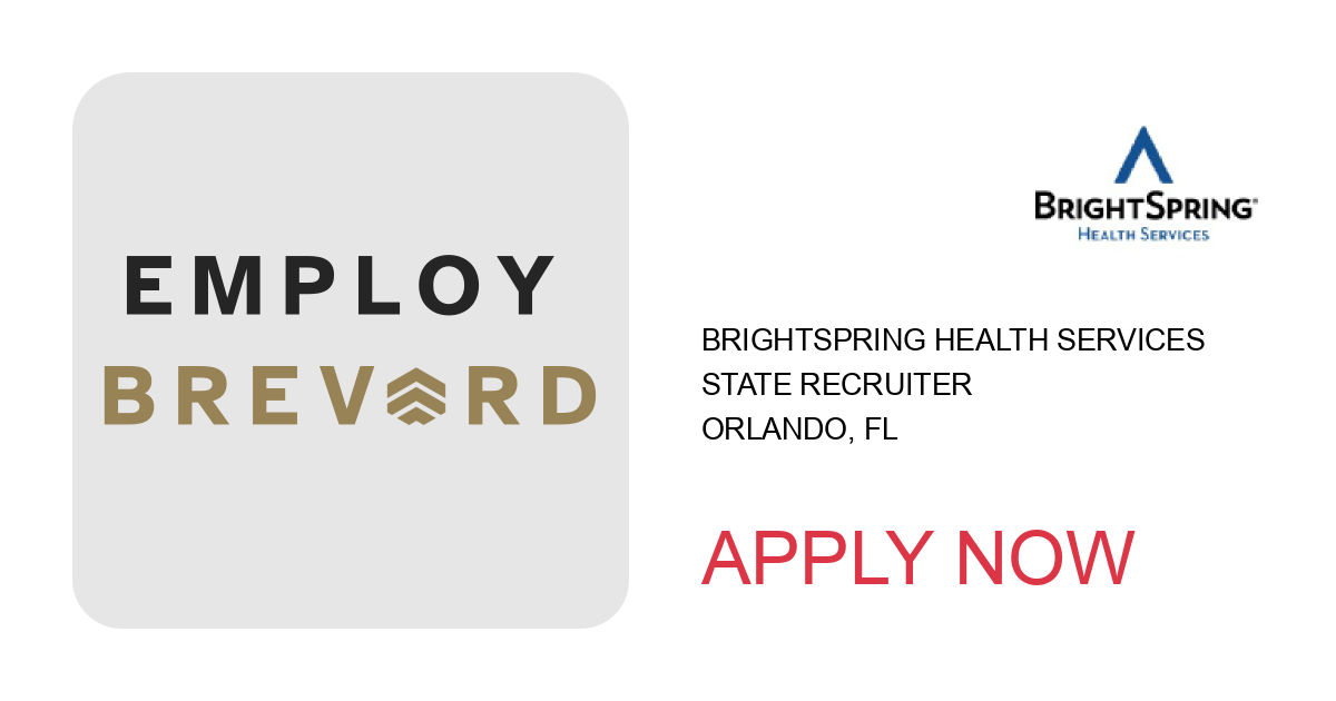 Apply to State Recruiter position with BrightSpring Health Services in Orlando, FL