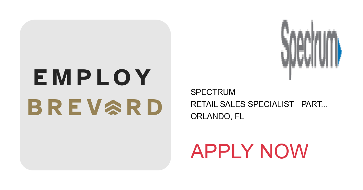 Apply to Retail Sales Specialist - Part-Time (Bilingual Spanish)-$18.00 per hour, plus commission and incentives! position with Spectrum in Orlando, FL