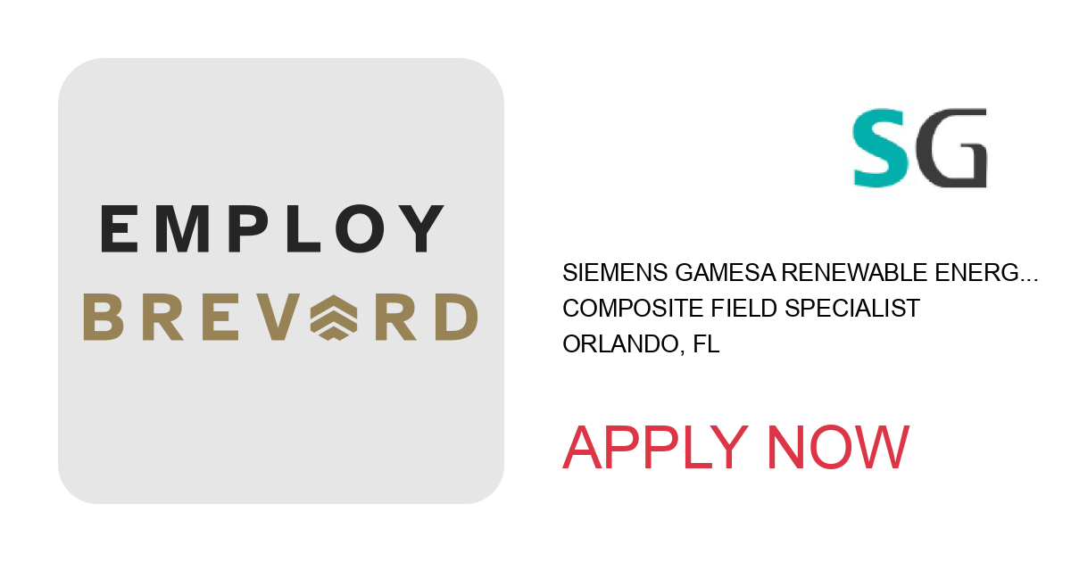 Apply to Composite Field Specialist position with Siemens Gamesa Renewable Energy in Orlando, FL