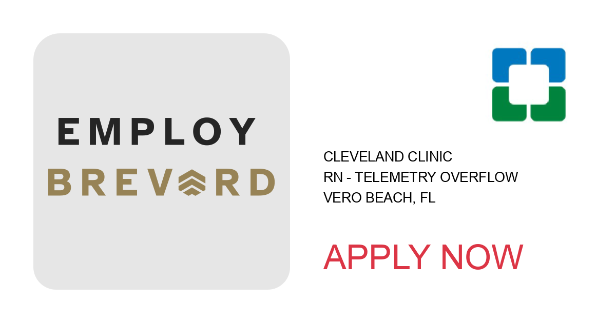 Apply to RN - Telemetry Overflow position with Cleveland Clinic in Vero Beach, FL