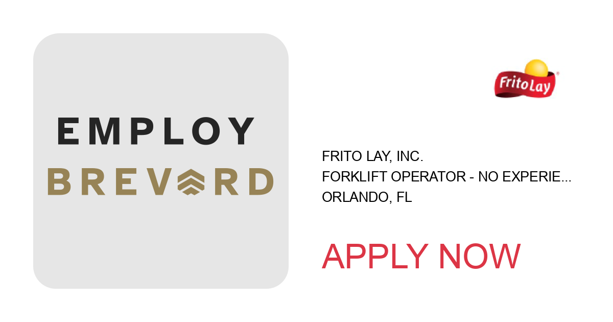 Apply to Forklift Operator - No Experience Required - 461062 position with Frito Lay, Inc. in Orlando, FL