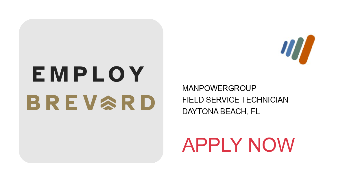 Apply to Field service Technician position with ManpowerGroup in Daytona Beach, FL