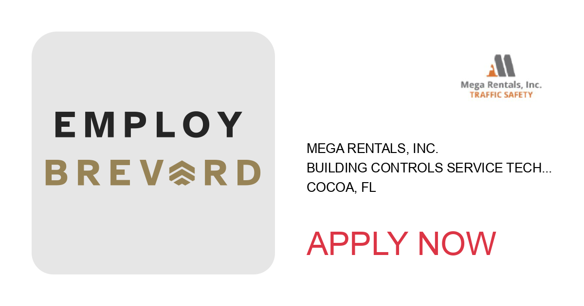 Apply to Building Controls Service Technician position with Mega Rentals, Inc. in Cocoa, FL