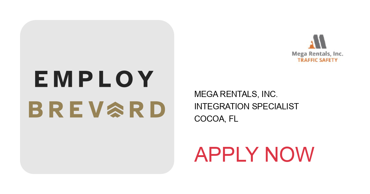 Apply to Integration Specialist position with Mega Rentals, Inc. in Cocoa, FL