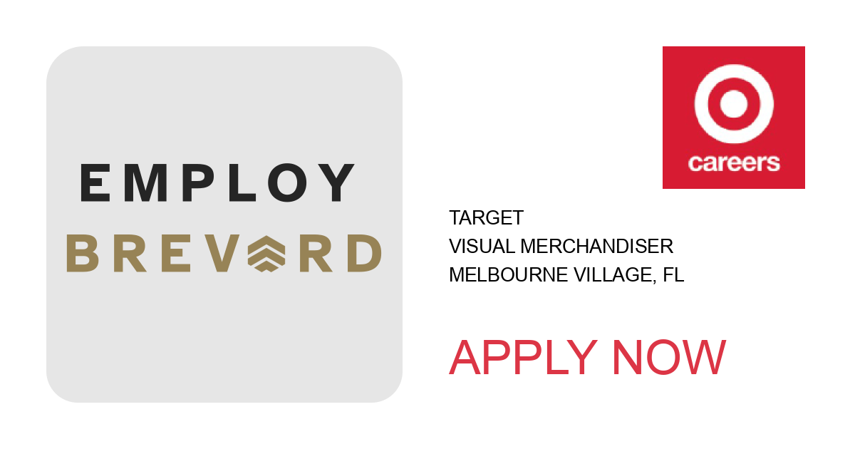 Apply to Visual Merchandiser position with Target in Melbourne Village, FL