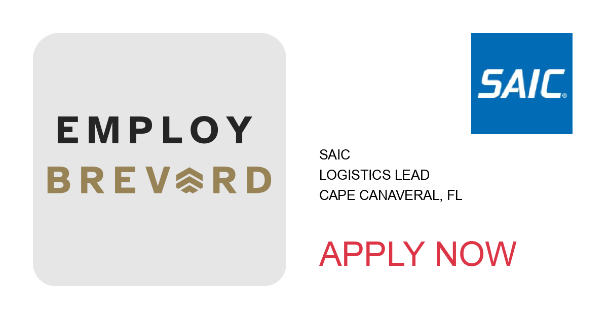 Apply to Logistics Lead position with SAIC in Cape Canaveral, FL