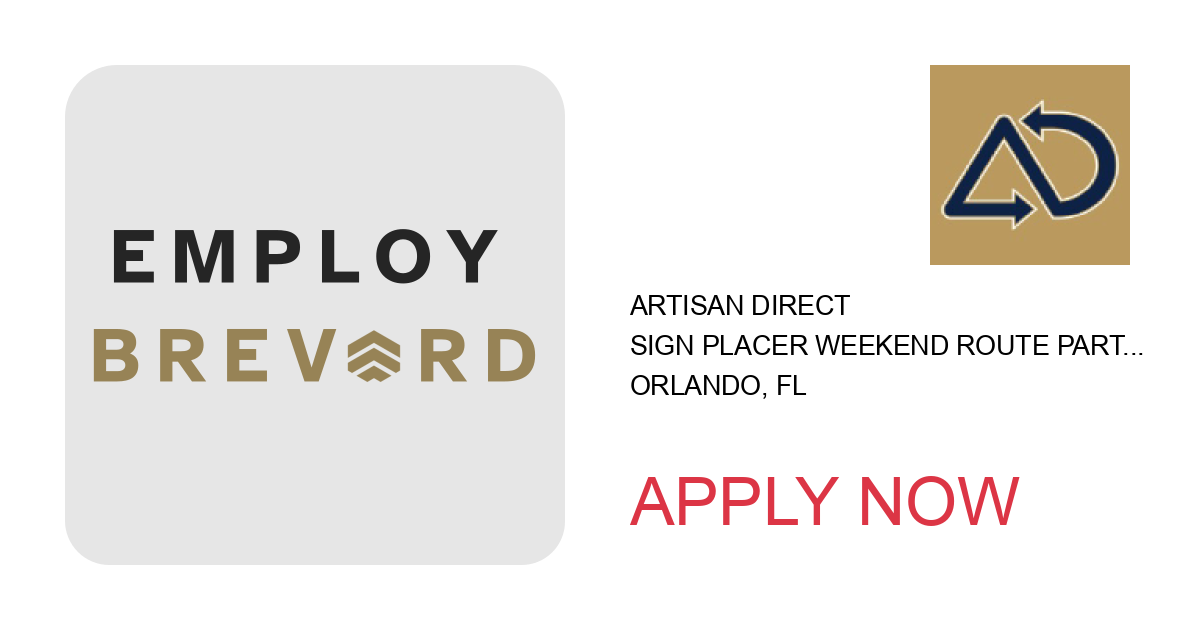 Apply to Sign Placer Weekend Route Part-Time position with Artisan Direct in Orlando, FL