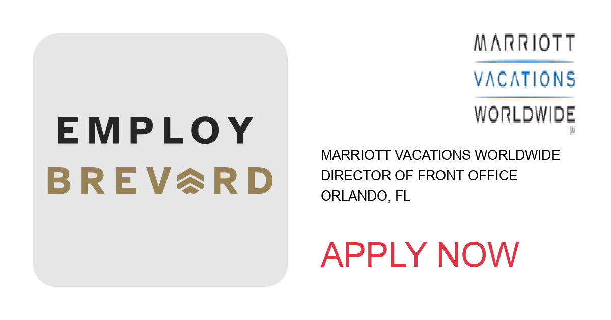 Apply to Director of Front Office position with Marriott Vacations Worldwide in Orlando, FL