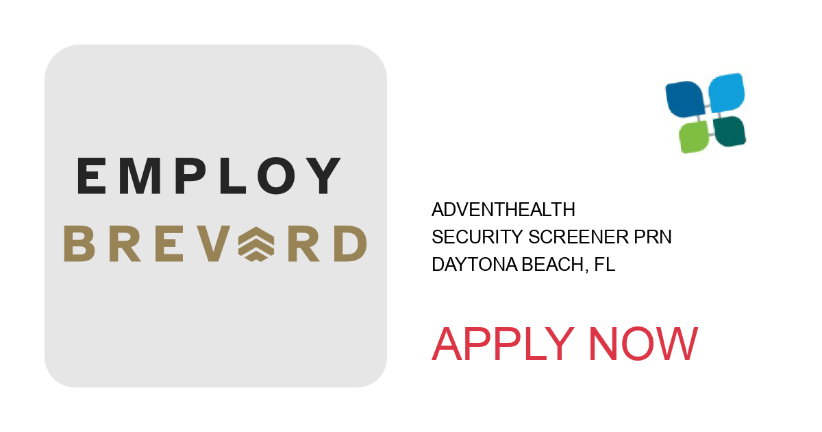 Apply to Security Screener PRN position with AdventHealth in Daytona Beach, FL