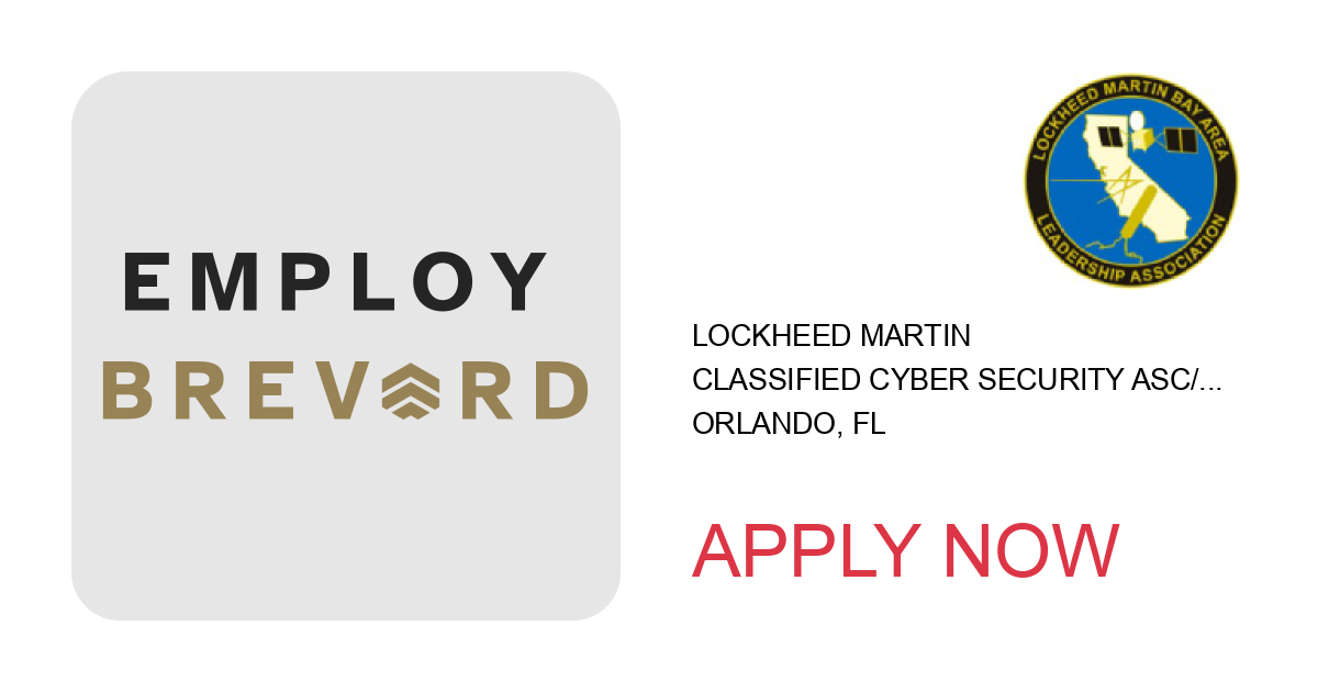 Apply to Classified Cyber Security Asc/ISSO/Orlando, FL position with Lockheed Martin in Orlando, FL