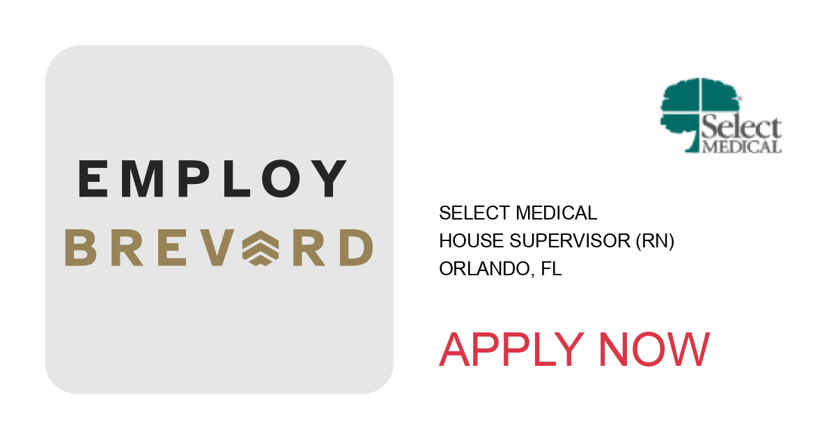 Apply to House Supervisor (RN) position with Select Medical in Orlando, FL