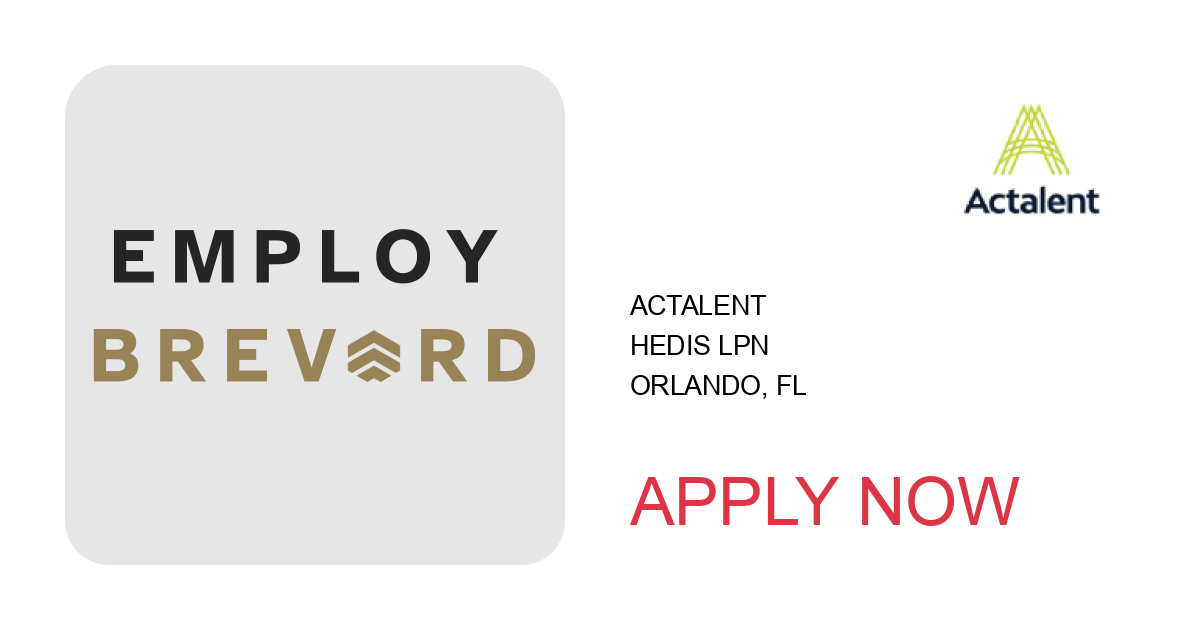 Apply to Hedis LPN position with Actalent in Orlando, FL